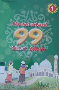 Meneladani 99 Sifat Allah 1