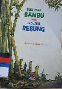 BUDI  DAYA BAMBU DAN INDUSTRI REBUNG