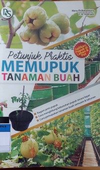 Petunjuk Praktis MEMUPUK TANAMAN BUAH