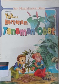 Image of Yuk... Bertanam Tanaman Obat