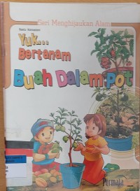 Image of Yuk... Bertanam Buah Dalampot