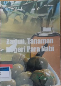 Image of Zaitun,Tanaman Negeri Para Nabi