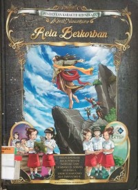 Kisah Nusantara (Rela Berkorban)
