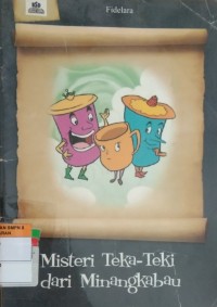 Misteri Teka-Teki dari Minangkabau