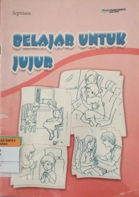 BELAJAR UNTUK JUJUR