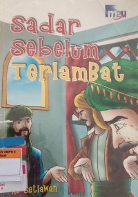 Sadar Sebelum Terlambat