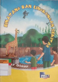 BINATANG DAN LINGKUNGAN SEKITAR