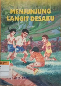 MENJUNJUNG LANGIT DESAKU