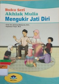 Buku Seri Akhlak Mulia Mengukir Jati Diri