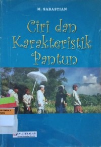 Ciri Dan Karakteristik Pantun