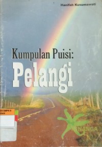 Kumpulan Puisi : Pelangi