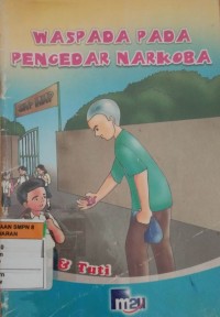 WASPADA PADA PENGEDAR NARKOBA