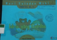 Seri Teladan Nabi Idris  a.s. Idris yang Cerdas