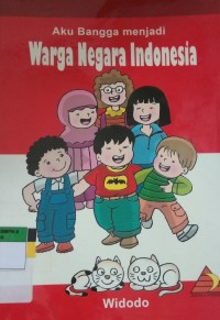 AKU BANGGA MENJADI Warga Negara Indonesia