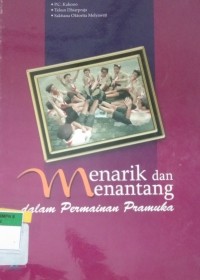 Menarik dan Menantang dalam Permainan Pramuka