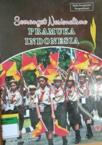 Semangat Nasionalisme Pramuka Indonesia