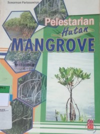 Pelestarian Hutan MANGROVE