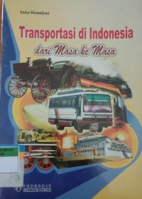 Transportasi di Indonesia dari masa ke masa