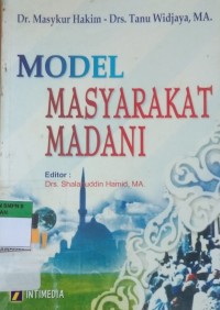 MODEL MASYARAKAT MADANI