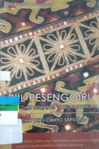 PIIL PESENGGIRI ETOS DAN SEMANGAT KELAMPUNGAN