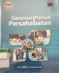 Generasi Penuh Persahabatan