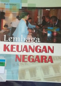 Lembaga KEUANGAN NEGARA