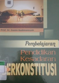 Pembelajaran Pendidikan Kesadaran BERKONSTITUSI