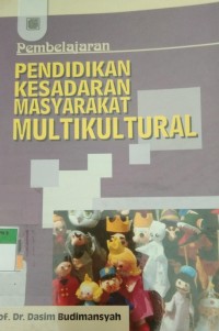 Pembelajaran PENDIDIKAN KESADARAN MASYARAKAT MULTIKULTURAL