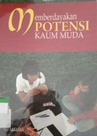 Memberdayakan POTENSI KAUM MUDA