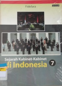 Sejarah Kabinet-Kabinet di Indonesia 7