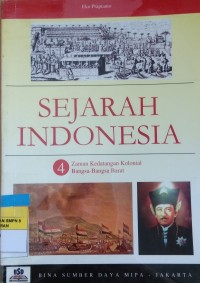 SEJARAH INDONESIA 4. Zaman Kedatangan Kolonial Bangsa-Bangsa Barat