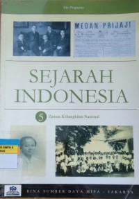 SEJARAH INDONESIA 5. Zaman Kebangkitan Nasional