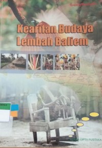Kearifan Budaya Lembah Baliem