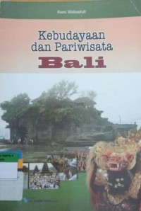 Kebudayaan dan Pariwisata Bali
