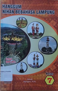 HANGGUM NIHAN BERBAHASA INDONESIA KELAS 7
