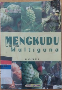 MENGKUDU yang Multiguna