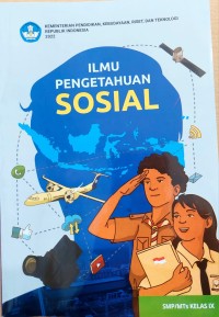 ILMU PENGETAHUAN SOSIAL KELAS IX