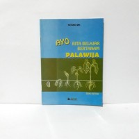 Image of AYO KITA BELAJAR BERTANAM PALAWIJA (BUKU KETIGA)